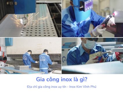 gia công inox là gì