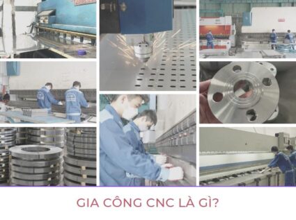 Gia công CNC là gì